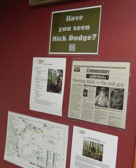 The Forks Chamber of Commerce has dedicated a corner to the elusive Mick Dodge.
