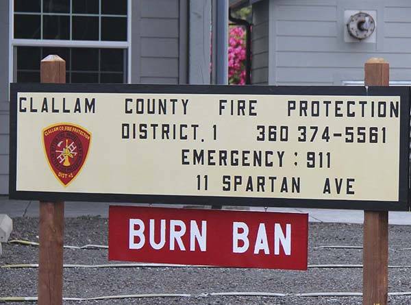Burn Restrictions have been modified in unincorporated Clallam County due to “HIGH” fire danger