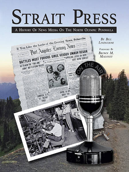Strait Press: Media history of the North Olympic Peninsula
