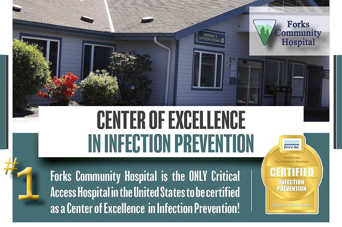 Forks Community Hospital is the only Critical Access Hospital in the United States to receive certification in Infection Prevention (Cip) from Dnv Gl Healthcare
